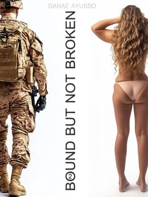 cover image of Bound but not Broken